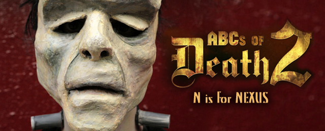 ABCs of Death 2: N is for NEXUS
