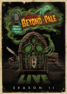 Tales From Beyond The Pale: Season Two