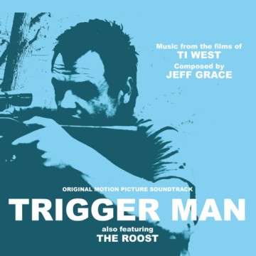 Trigger Man Film Score