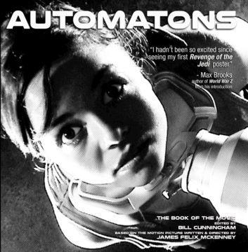AUTOMATONS: The Book of the Movie