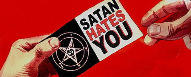 Satan Hates You