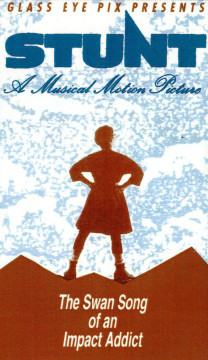 Stunt: A Musical Motion Picture
