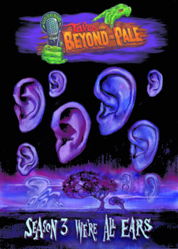 Tales From Beyond the Pale: Season Three