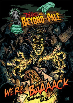 Tales From Beyond The Pale: Season Six